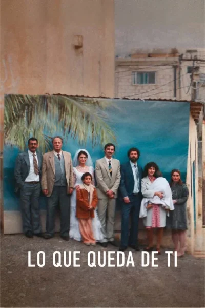 Lo que queda de ti